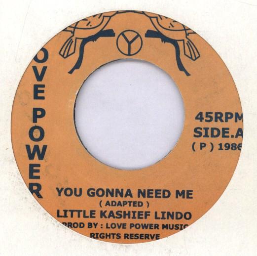 7inch Record KASHIEF LINDO - You Gonna Need Me NONE Love Power Musi 1986 Jamaica Reggae, Ska & Dub Used
7inch Record KASHIEF LINDO - You Gonna Need Me NONE Love Power Musi 1986 Jamaica Reggae, Ska & Dub Used