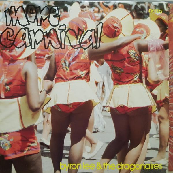 LP Record BYRON LEE THE DRAGONAIRES More Carnival DY3372 Dynamic Sounds 1978 Canada Reggae Ska Dub Used
LP Record BYRON LEE THE DRAGONAIRES More Carnival DY3372 Dynamic Sounds 1978 Canada Reggae Ska Dub Used