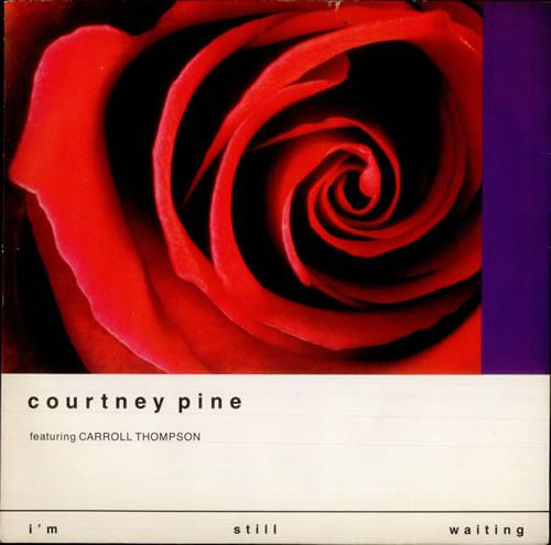 12inch Record COURTNEY PINE, CARROLL THOMPSON - I m Still Waiting 12MNG749 Mango, Island R 1990 UK Jazz Used
12inch Record COURTNEY PINE, CARROLL THOMPSON - I m Still Waiting 12MNG749 Mango, Island R 1990 UK Jazz Used