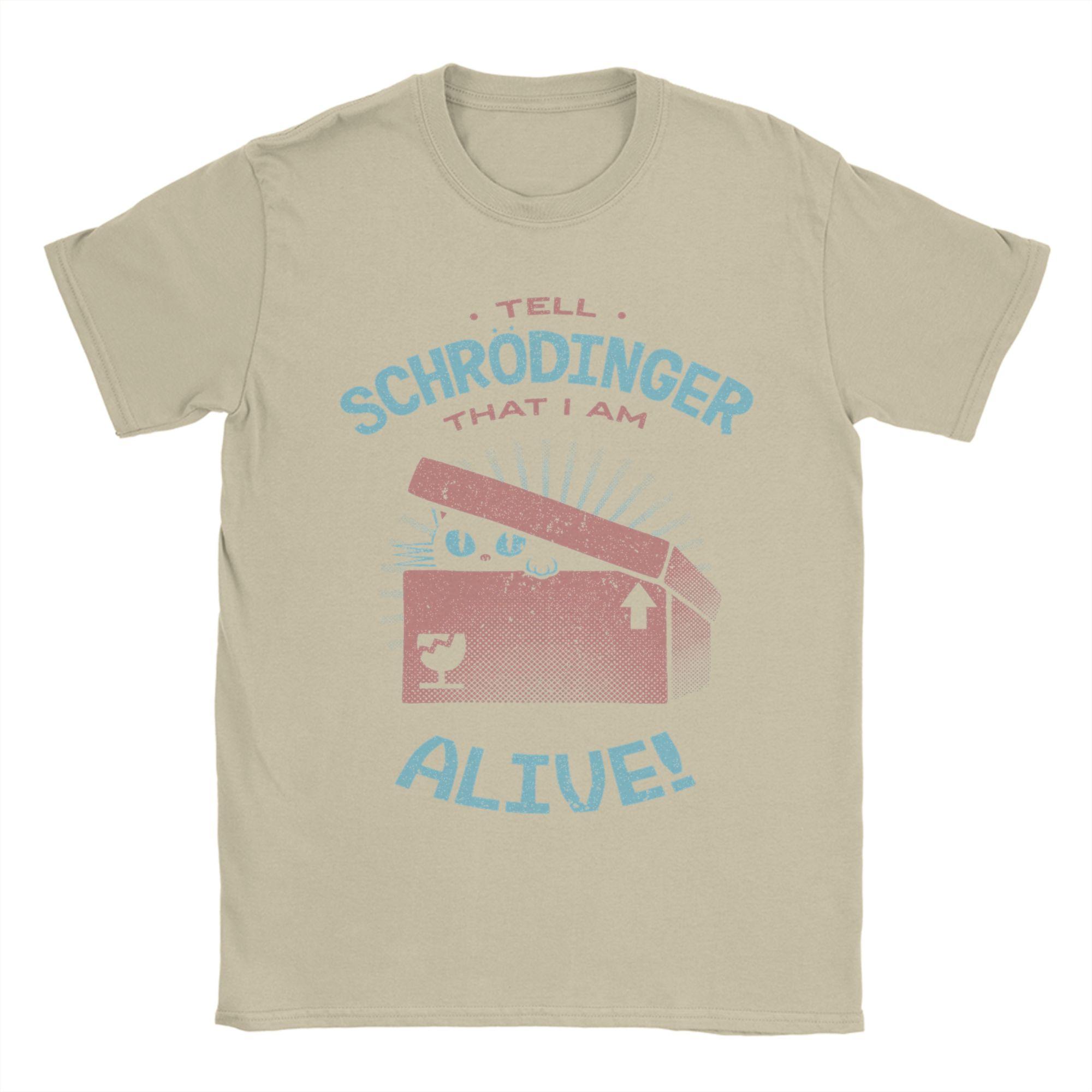 Tell Schrodinger That I Am Alive by Tobe Fonseca cat T Shirts Unisexs Women TShirts Crew Neck Tees Tops Birthday Gift 4XL
Tell Schrodinger That I Am Alive by Tobe Fonseca cat T Shirts Unisexs Women TShirts Crew Neck Tees Tops Birthday Gift 4XL
