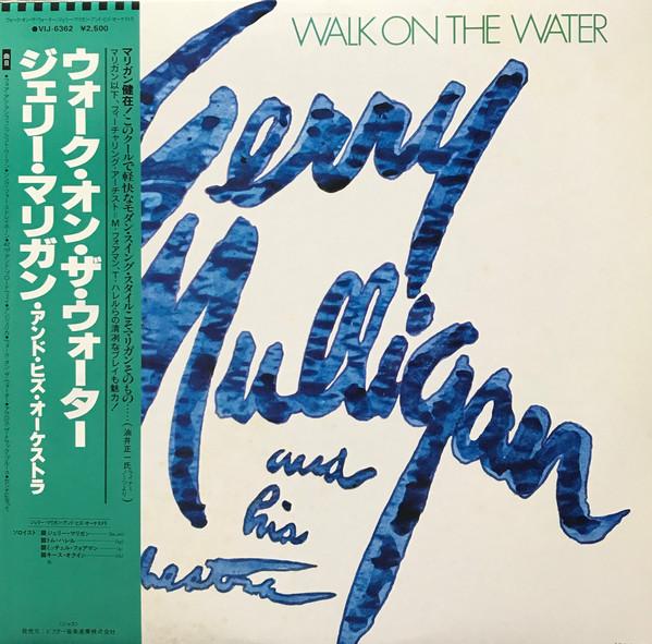 Виниловая пластинка GERRY MULLIGAN Walk On The Water VIJ6362 DRG 1980 Япония Obi Джаз Б/у
Виниловая пластинка GERRY MULLIGAN Walk On The Water VIJ6362 DRG 1980 Япония Obi Джаз Б/у