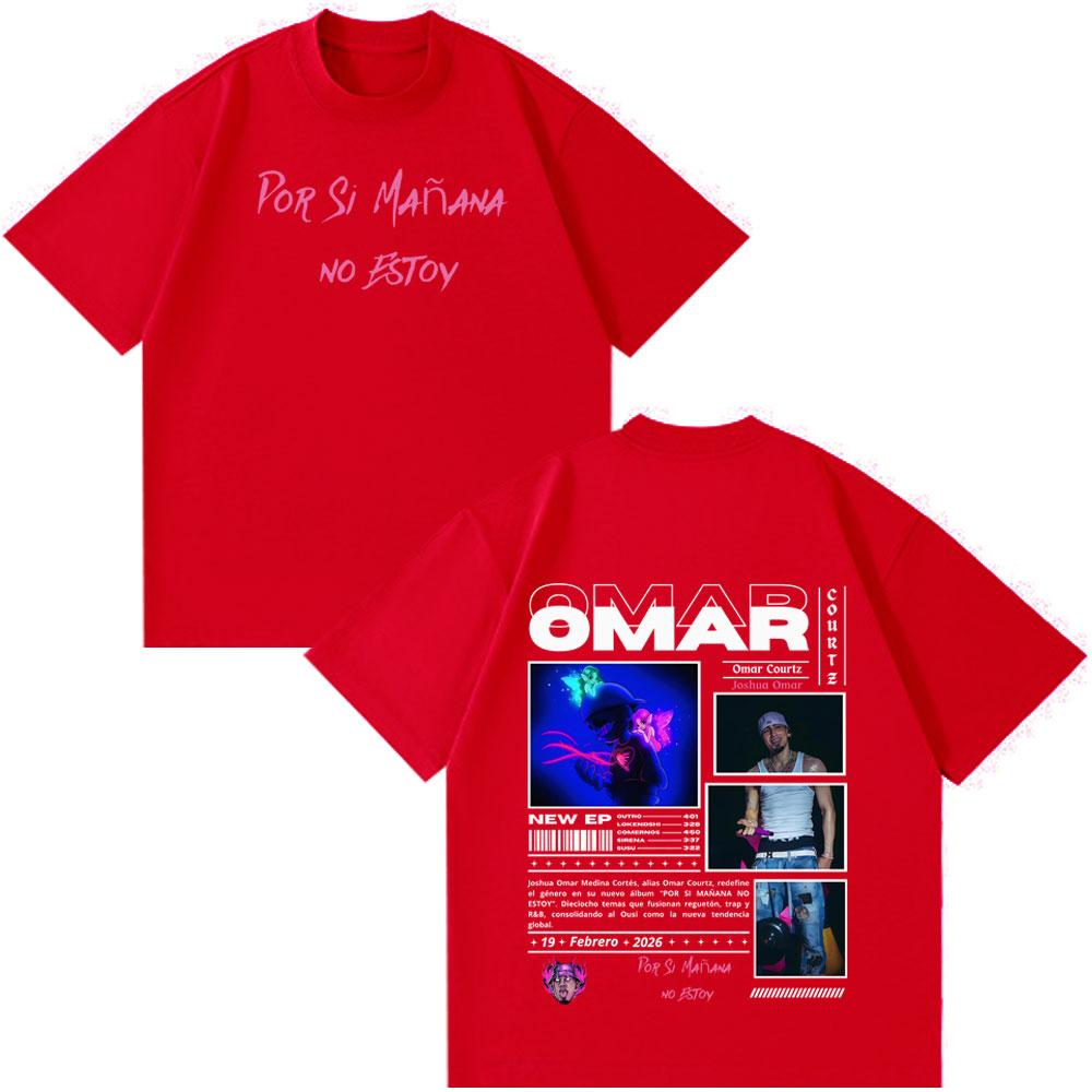 Rapper Omar Courtz Por Si Manana No Estoy Album Tour Print Tees Men Women Fashion Vintage Tshirt Hiphop Casual TShirts S
Rapper Omar Courtz Por Si Manana No Estoy Album Tour Print Tees Men Women Fashion Vintage Tshirt Hiphop Casual TShirts S