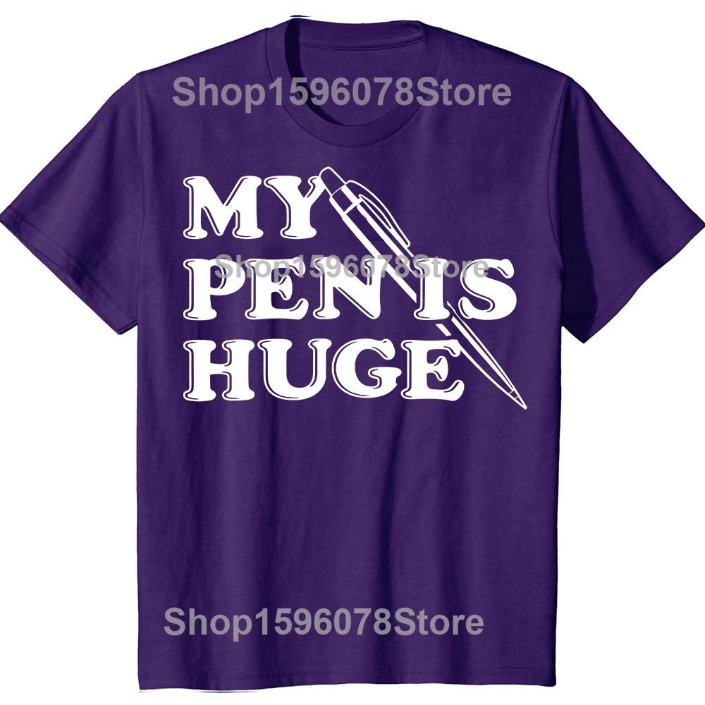 Funny My Pen Is Huge Sarcasm Lovers Humor Fans T-shirts Men Fashion Casual Tshirt 100% Cotton Loose Collar Hip Hop T Shirt 4XL
Funny My Pen Is Huge Sarcasm Lovers Humor Fans T-shirts Men Fashion Casual Tshirt 100% Cotton Loose Collar Hip Hop T Shirt 4XL