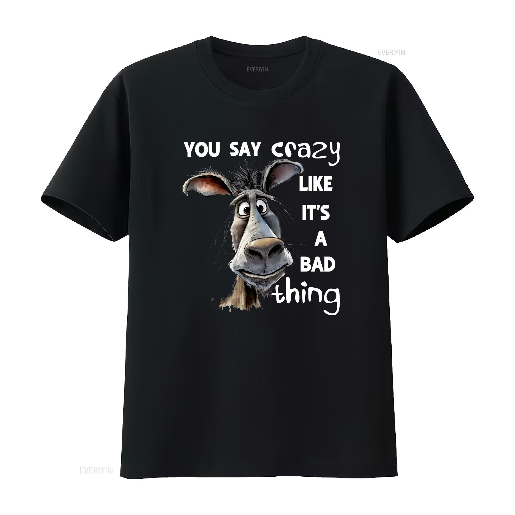 Funny Donkey Print T shirt Novelty You say crazy like its a vintage Washed Stylish homme Versatile Top For Everyday Wear 4XL
Funny Donkey Print T shirt Novelty You say crazy like its a vintage Washed Stylish homme Versatile Top For Everyday Wear 4XL