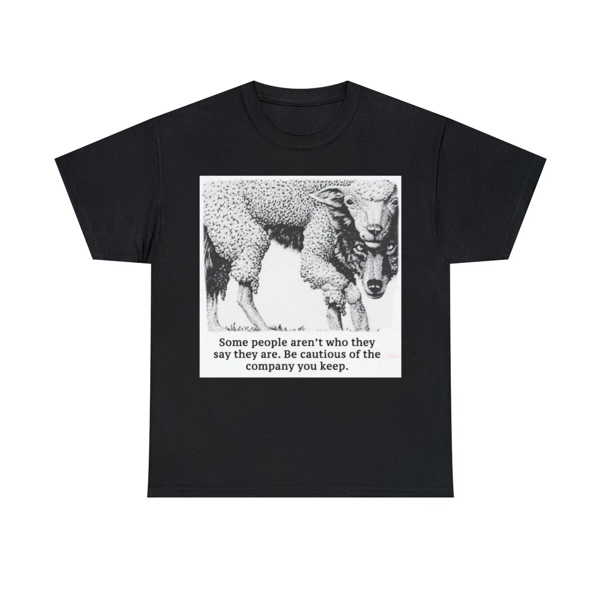 Wolves as sheep Some are not what they say they are Unisex Heavy Cotton Tee 3XL
Wolves as sheep Some are not what they say they are Unisex Heavy Cotton Tee 3XL