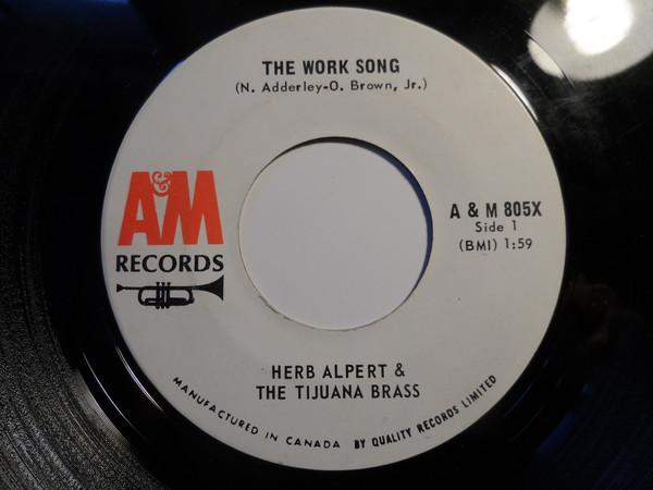 7inch Record HERB ALPERT & THE TIJUANA BRASS - Work Song 805X A&M Canada Jazz Used
7inch Record HERB ALPERT & THE TIJUANA BRASS - Work Song 805X A&M Canada Jazz Used
