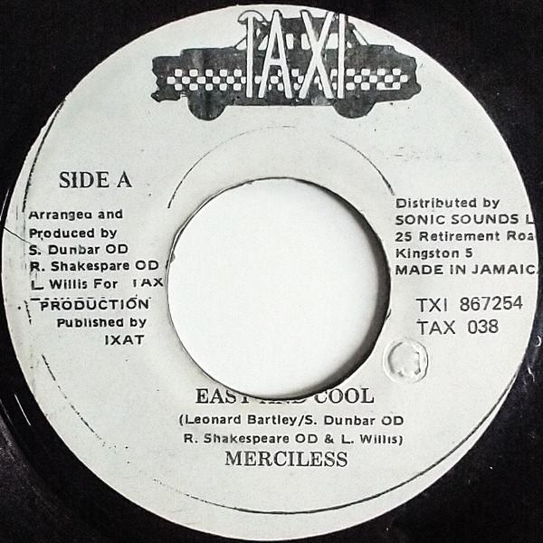7inch Record MERCILESS - Easy And Cool TAX038 Taxi 1994 Jamaica Reggae, Ska & Dub Used
7inch Record MERCILESS - Easy And Cool TAX038 Taxi 1994 Jamaica Reggae, Ska & Dub Used