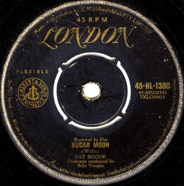 7inch Record PAT BOONE Sugar Moon 45HL1380 LONDON 1958 UK Rock Used
7inch Record PAT BOONE Sugar Moon 45HL1380 LONDON 1958 UK Rock Used