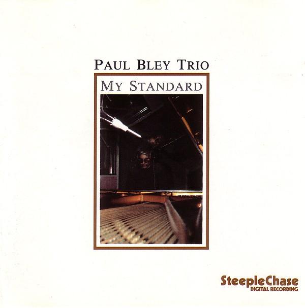 CD PAUL BLEY, JESPER LUNDGAARD; BILLY - My Standard SCCD31214 SteepleChase 1987 Denmark Jazz Used
CD PAUL BLEY, JESPER LUNDGAARD; BILLY - My Standard SCCD31214 SteepleChase 1987 Denmark Jazz Used
