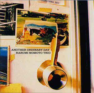 CD HARUMI NOMOTO TRIO, HARUMI NOMOTO, - Another Ordinary Day TKCV35311 Venus Records 2002 Japan ObiJazz Used
CD HARUMI NOMOTO TRIO, HARUMI NOMOTO, - Another Ordinary Day TKCV35311 Venus Records 2002 Japan ObiJazz Used