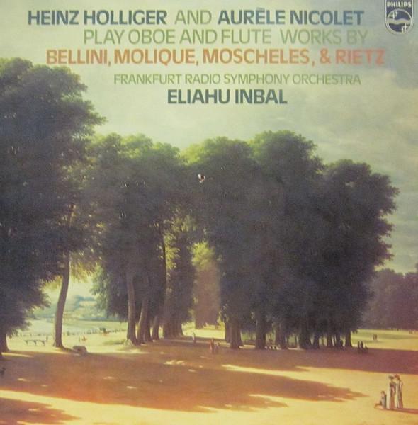 LP Record ELIAHU INBAL Heinz Holliger And Aurele Nicolet P 9500070 Philips 1976 Netherland Classical Used
LP Record ELIAHU INBAL Heinz Holliger And Aurele Nicolet P 9500070 Philips 1976 Netherland Classical Used