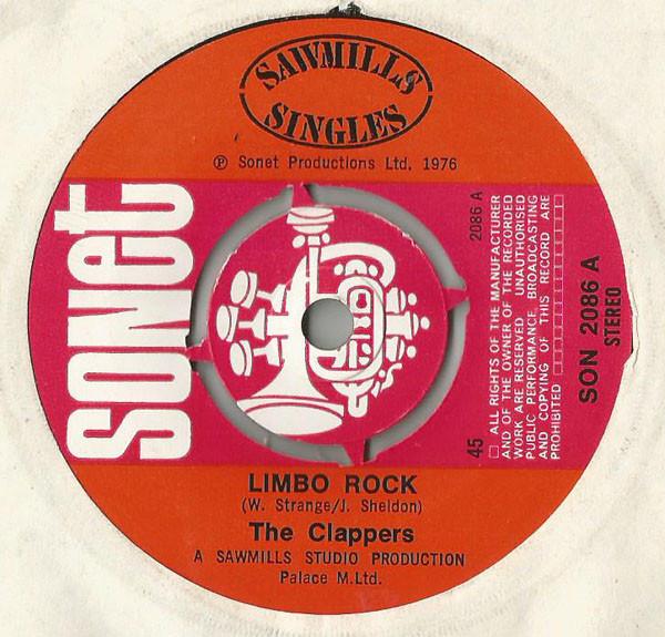 7inch Record CLAPPERS Limbo Rock SON2086 SONET 1976 UK Reggae Ska Dub Used
7inch Record CLAPPERS Limbo Rock SON2086 SONET 1976 UK Reggae Ska Dub Used