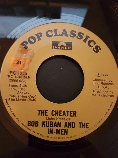 7inch Record BOB KUBAN & THE IN-MEN - The Cheater / The Teaser PC1045 Polydor 1974 Canada Rock Used
7inch Record BOB KUBAN & THE IN-MEN - The Cheater / The Teaser PC1045 Polydor 1974 Canada Rock Used