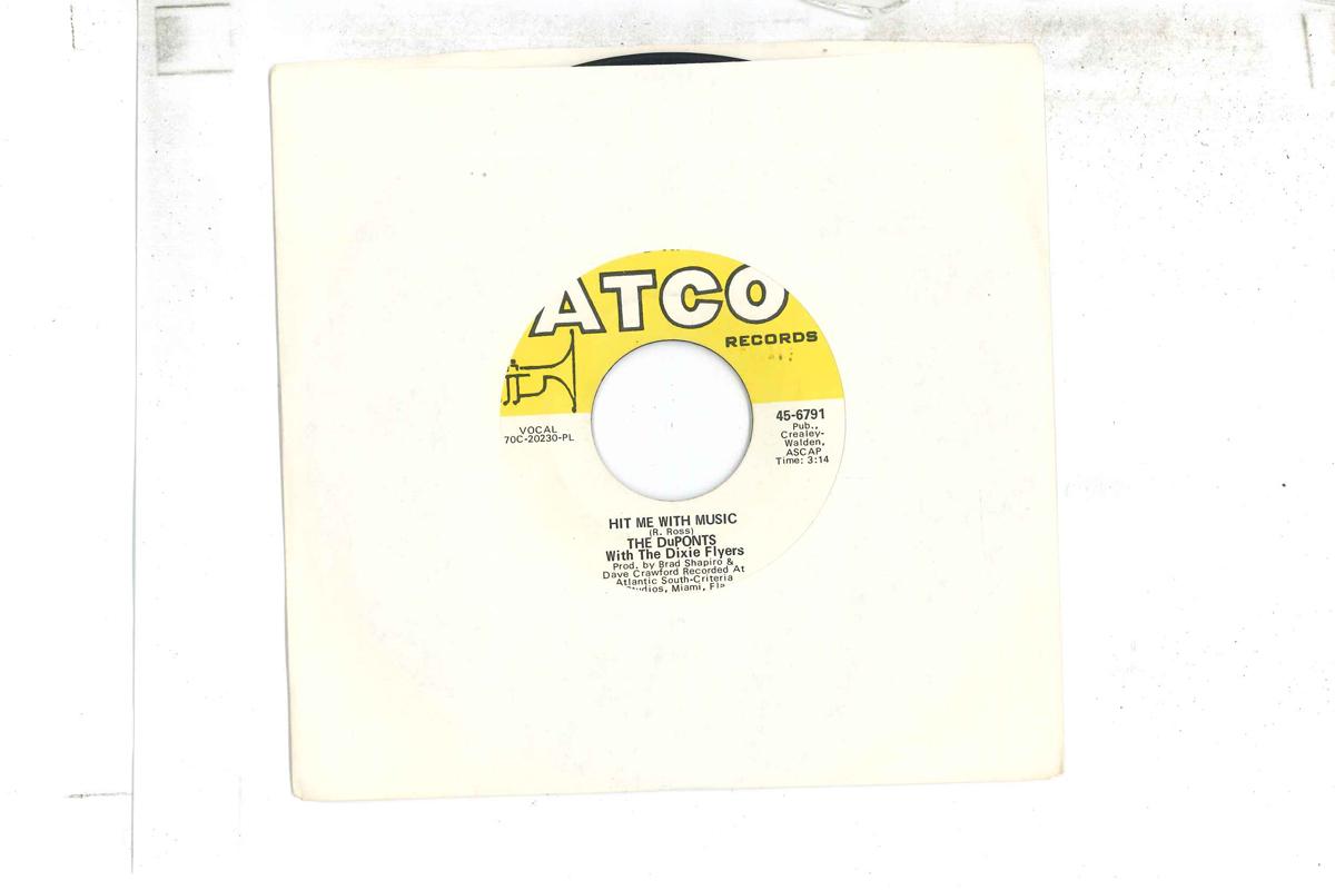 7inch Record DUPONTS THE DIXIE FLYERS Hit Me With Music Together 456791 ATCO 1970 US SoulFunk Used
7inch Record DUPONTS THE DIXIE FLYERS Hit Me With Music Together 456791 ATCO 1970 US SoulFunk Used