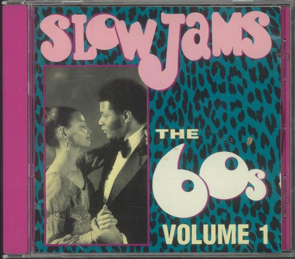 CD VARIOUS - Slow Jams: The 60s Volume One T227306 The Right Stuff 1993 US Soul/Funk Used
CD VARIOUS - Slow Jams: The 60s Volume One T227306 The Right Stuff 1993 US Soul/Funk Used