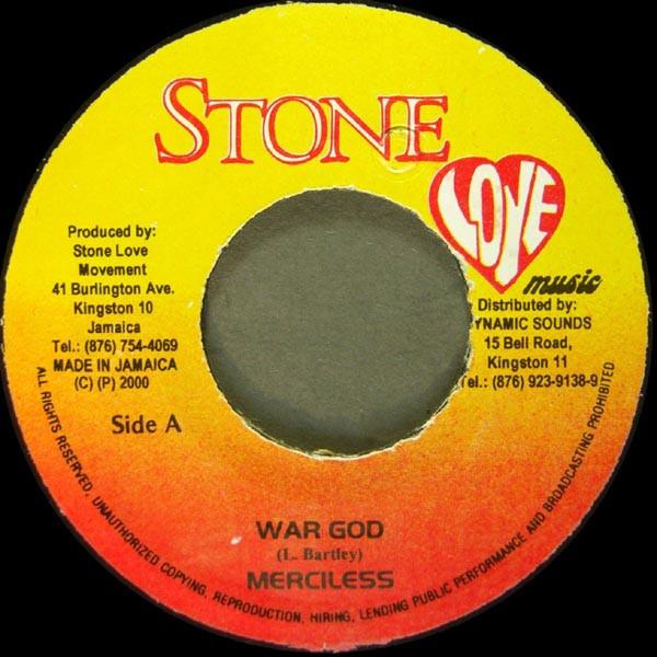 7inch Record MERCILESS - War God NONE Stone Love Musi 2000 Jamaica Reggae, Ska & Dub Used
7inch Record MERCILESS - War God NONE Stone Love Musi 2000 Jamaica Reggae, Ska & Dub Used