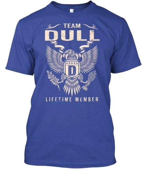 Team Dull Lifetime Member D T shirt Made in the USA Size S to 5XL 3XL
Team Dull Lifetime Member D T shirt Made in the USA Size S to 5XL 3XL