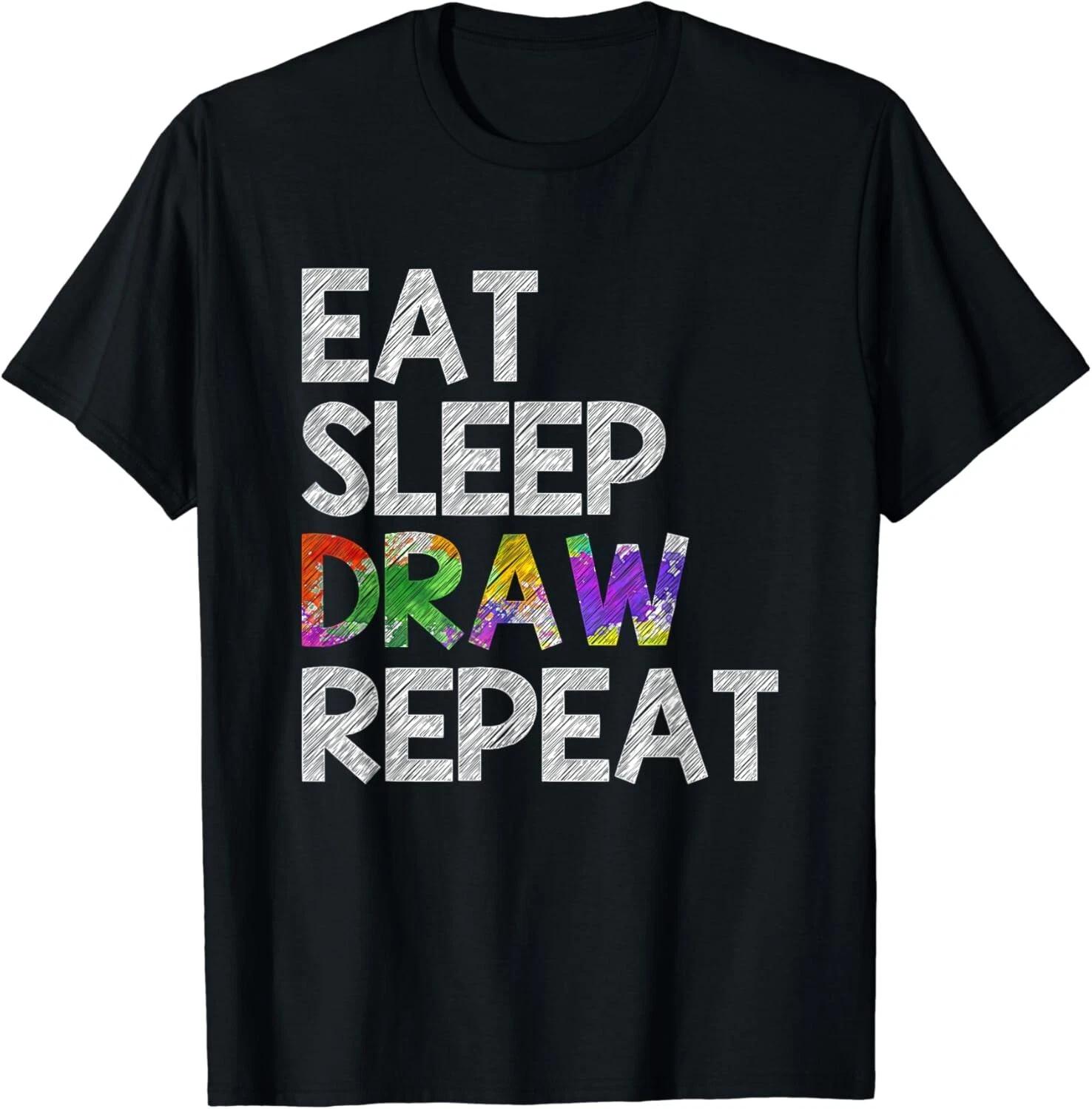 Eat Sleep Draw Repeat Funny Paint Sketching Drawing Artist Gift Unisex T-Shirt 2XL
Eat Sleep Draw Repeat Funny Paint Sketching Drawing Artist Gift Unisex T-Shirt 2XL