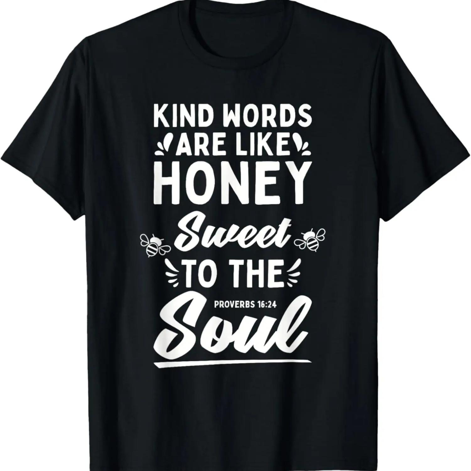 Kind Words Are Like Honey Sweet To The Soul Prayer T-Shirt XXXXXL чорний
Kind Words Are Like Honey Sweet To The Soul Prayer T-Shirt XXXXXL чорний