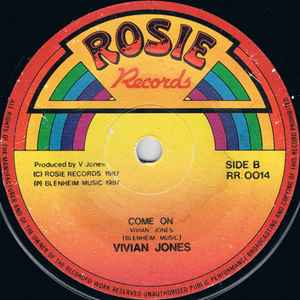 7inch Record VIVIAN JONES Ragga Man Come On RR0014 Rosie Records 1987 UK Reggae Ska Dub Used
7inch Record VIVIAN JONES Ragga Man Come On RR0014 Rosie Records 1987 UK Reggae Ska Dub Used