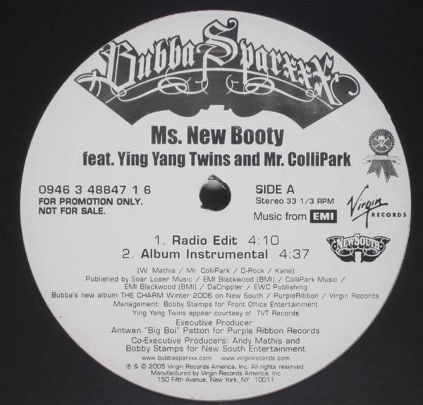 12inch Record BUBBA SPARXXX, YING YANG TWINS & MR - Ms. New Booty 094634884716 Virgin 2005 US Rap & Hip-Hop/R&B Used
12inch Record BUBBA SPARXXX, YING YANG TWINS & MR - Ms. New Booty 094634884716 Virgin 2005 US Rap & Hip-Hop/R&B Used