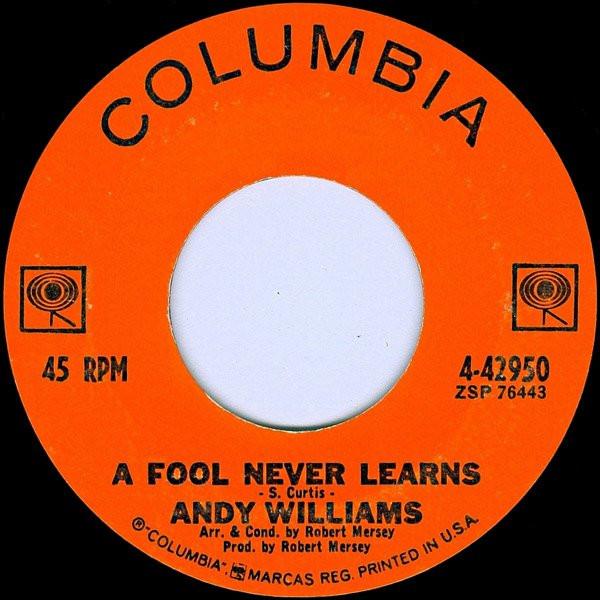 7inch Record ANDY WILLIAMS - A Fool Never Learns 442950 Columbia 1963 UK Pop Used
7inch Record ANDY WILLIAMS - A Fool Never Learns 442950 Columbia 1963 UK Pop Used
