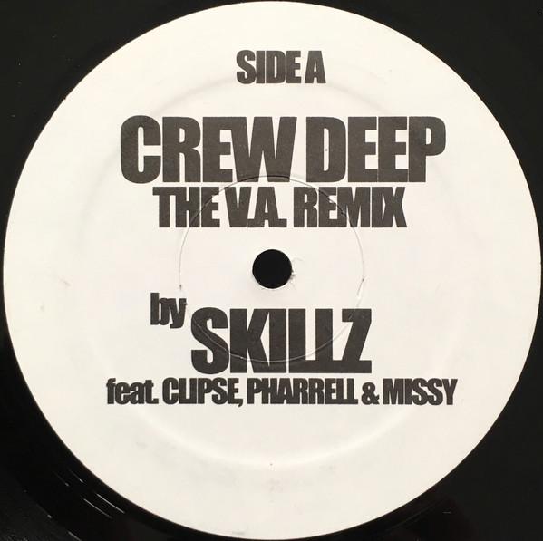 12inch Record SKILLZ, CLIPSE, PHARRELL WILLIAMS & - Crew Deep (The V.A. Remix) SCDR510 Rawkus 2002 US Rap & Hip-Hop/R&B Used
12inch Record SKILLZ, CLIPSE, PHARRELL WILLIAMS & - Crew Deep (The V.A. Remix) SCDR510 Rawkus 2002 US Rap & Hip-Hop/R&B Used