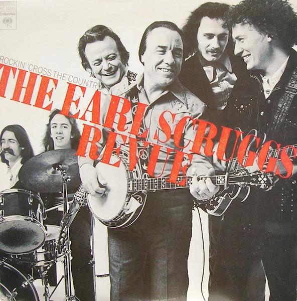 LP Record EARL SCRUGGS REVUE Rockin Cross The Country KC32943 Columbia 1974 US Rock Used
LP Record EARL SCRUGGS REVUE Rockin Cross The Country KC32943 Columbia 1974 US Rock Used