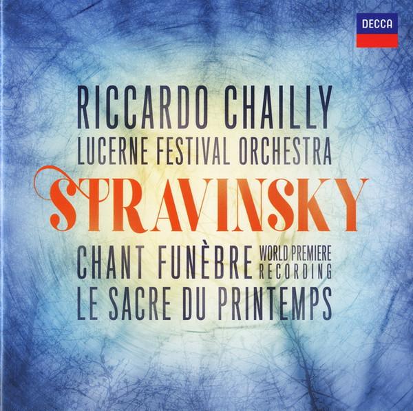 CD IGOR STRAVINSKY, RICCARDO CHAILLY, - Chant Funebre (World Premiere Recor 4832562 Decca 2018 Europe Classical Used
CD IGOR STRAVINSKY, RICCARDO CHAILLY, - Chant Funebre (World Premiere Recor 4832562 Decca 2018 Europe Classical Used