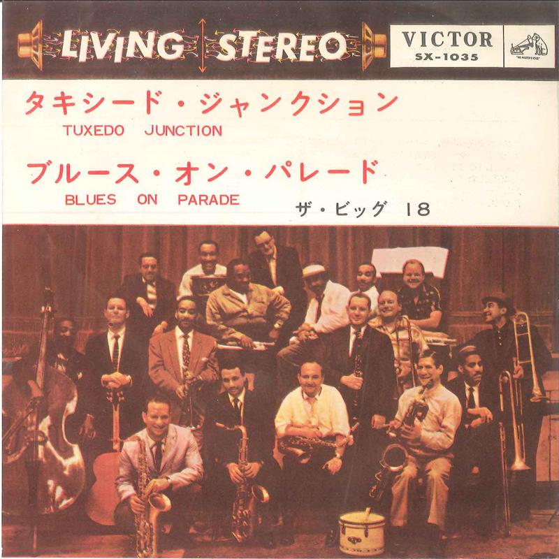 7-дюймовая пластинка BIG 18 - Tuxedo Junction / Blues On Parade SX1035 VICTOR Japan Джаз Б/У
7-дюймовая пластинка BIG 18 - Tuxedo Junction / Blues On Parade SX1035 VICTOR Japan Джаз Б/У