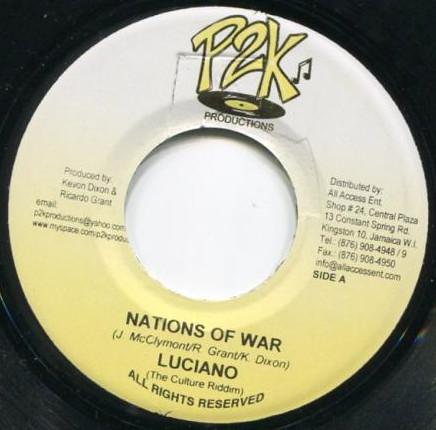 7inch Record LUCIANO - Nations Of War NONE P2K Productions 2007 Japan Reggae, Ska & Dub Used
7inch Record LUCIANO - Nations Of War NONE P2K Productions 2007 Japan Reggae, Ska & Dub Used