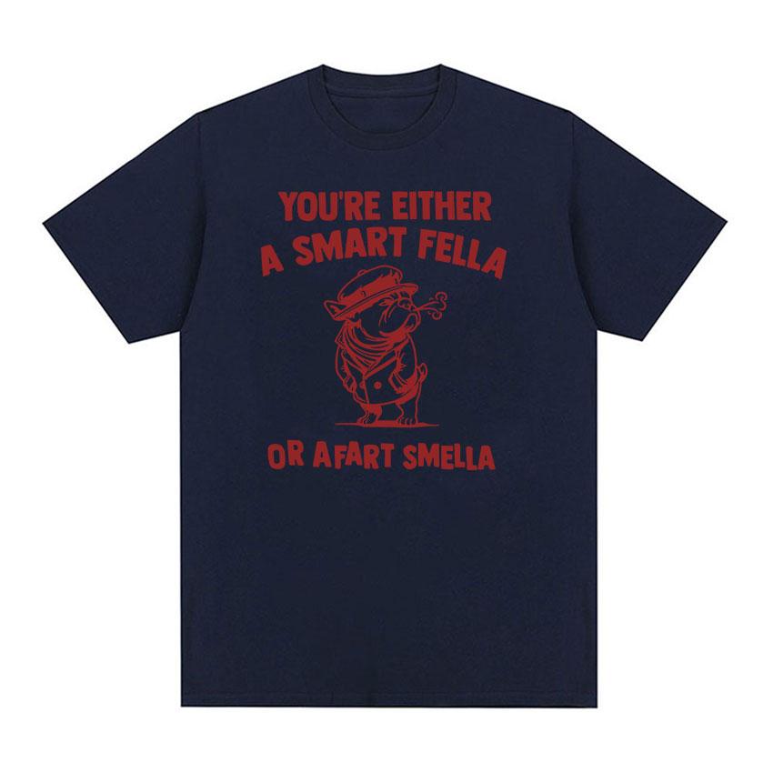 Are You A Smart Fella or Fart Smella Dog Забавная футболка с мемами для мужчин и женщин, повседневная модная хлопковая футболка большого размера с круглым вырезом, летние топы
Are You A Smart Fella or Fart Smella Dog Забавная футболка с мемами для мужчин и женщин, повседневная модная хлопковая футболка большого размера с круглым вырезом, летние топы