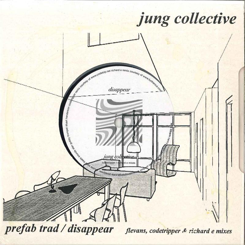 7inch Record JUNG COLLECTIVE - Prefab Trad / Disappear NT5 NANNY TANGO 2006 UK Pop Used
7inch Record JUNG COLLECTIVE - Prefab Trad / Disappear NT5 NANNY TANGO 2006 UK Pop Used