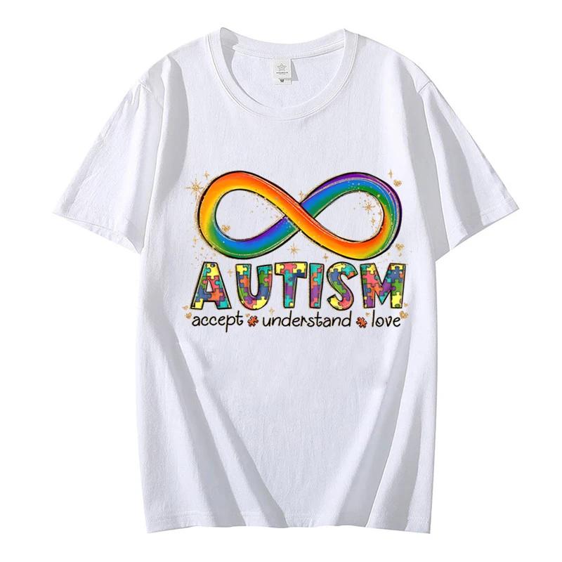 Autism Infinitas Summer T Shirts Fashion Women Tee Tshirts Casual Female Autism Accept Understand Love Graphic T Shirt Clothes 4XL
Autism Infinitas Summer T Shirts Fashion Women Tee Tshirts Casual Female Autism Accept Understand Love Graphic T Shirt Clothes 4XL