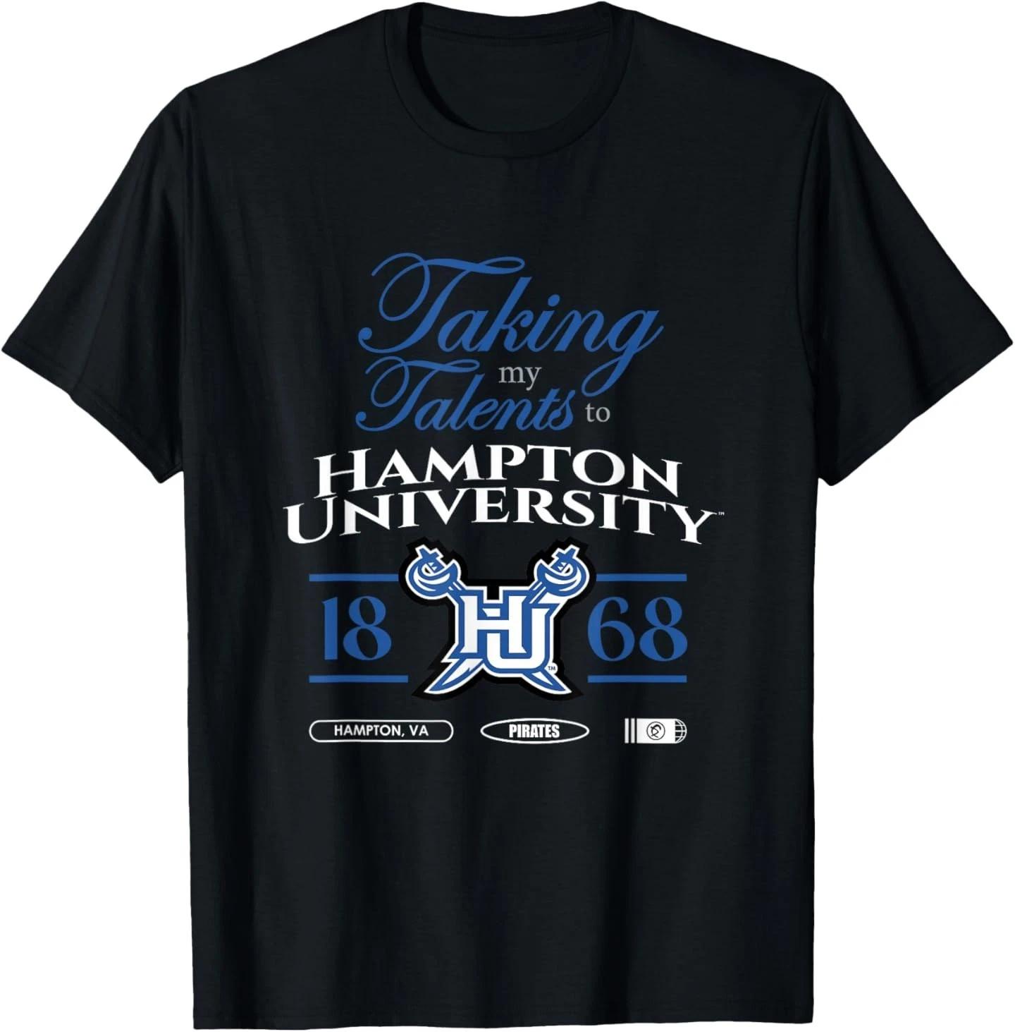 Taking My Talents to Hampton University Signing Day T-Shirt S
Taking My Talents to Hampton University Signing Day T-Shirt S