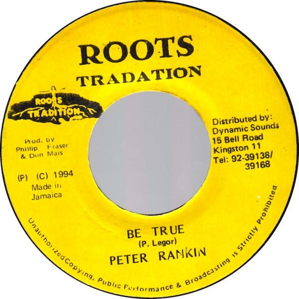 7inch Record PETER RANKING - Be True NONE Roots Tradition 1994 Jamaica Reggae, Ska & Dub Used
7inch Record PETER RANKING - Be True NONE Roots Tradition 1994 Jamaica Reggae, Ska & Dub Used