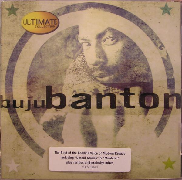 CD BUJU BANTON - Ultimate Collection 3145413362 Hip-O Records 2001 США Регги, Ска и Даб Б/У
CD BUJU BANTON - Ultimate Collection 3145413362 Hip-O Records 2001 США Регги, Ска и Даб Б/У