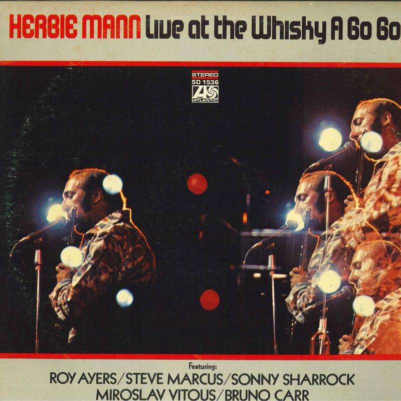 LP Record HERBIE MANN - Live At The Whisky A Go Go SD1536 ATLANTIC 1969 US Jazz Used
LP Record HERBIE MANN - Live At The Whisky A Go Go SD1536 ATLANTIC 1969 US Jazz Used