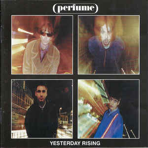 CD PERFUME - Yesterday Rising AROMAMLP001CD Aroma Sound Rec 1996 UK Japanese Pop/Rock Used
CD PERFUME - Yesterday Rising AROMAMLP001CD Aroma Sound Rec 1996 UK Japanese Pop/Rock Used