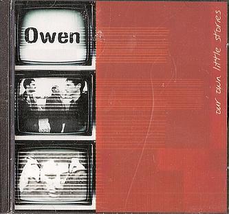 CD OWEN Our Own Little Stories Owen 12 OWENSCD1 Not On Label 2001 US Rock Used
CD OWEN Our Own Little Stories Owen 12 OWENSCD1 Not On Label 2001 US Rock Used