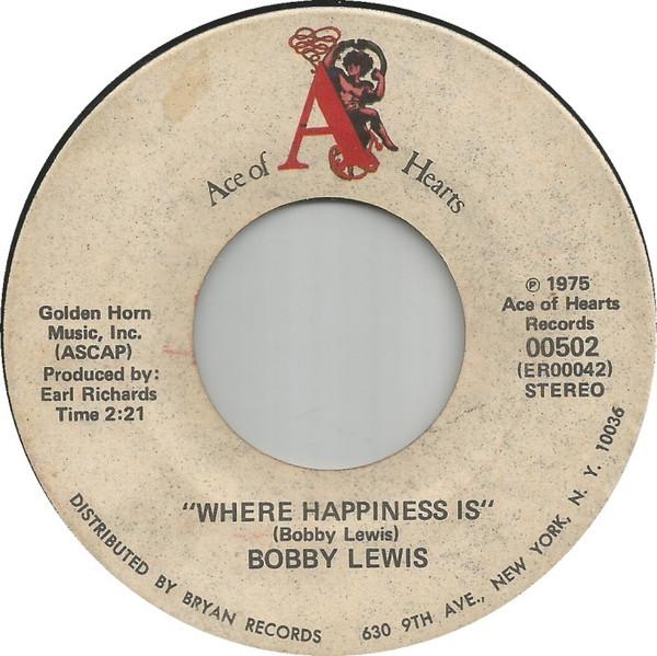 7inch Record BOBBY LEWIS - Where Happiness Is 00502 Ace Of Hearts R 1975 US Folk Used
7inch Record BOBBY LEWIS - Where Happiness Is 00502 Ace Of Hearts R 1975 US Folk Used