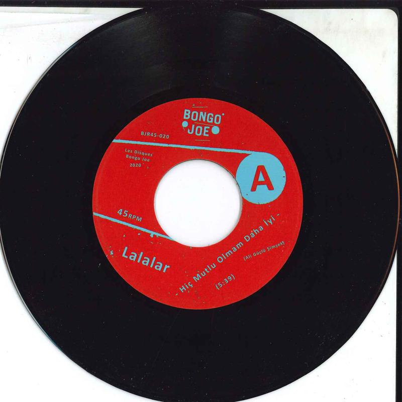 7inch Record LALALAR - Hi Mutlu Olmam Daha yi BJR45020 Les Disques Bon 2020 Switzerlan Rock
7inch Record LALALAR - Hi Mutlu Olmam Daha yi BJR45020 Les Disques Bon 2020 Switzerlan Rock