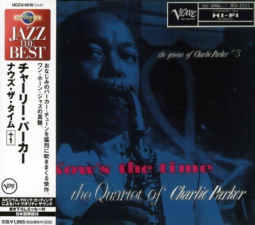 CD QUARTET OF CHARLIE PARKER - Now s The Time UCCU5018PROMO Verve Records 2003 Japan ObiJazz Used
CD QUARTET OF CHARLIE PARKER - Now s The Time UCCU5018PROMO Verve Records 2003 Japan ObiJazz Used