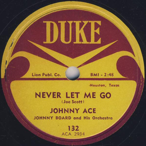 7inch Record JOHNNY ACE, JOHNNY BOARD & HIS ORCH - Never Let Me Go / Burley Cutie JOHNNYACE NOT ON LABEL 1954 Jamaica Blues Used
7inch Record JOHNNY ACE, JOHNNY BOARD & HIS ORCH - Never Let Me Go / Burley Cutie JOHNNYACE NOT ON LABEL 1954 Jamaica Blues Used