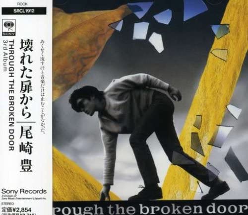 CD YUTAKA OZAKI - Kowareta Tobira Kara SRCL1912 Sony Records 1991 Japan Japanese Pop/Rock
CD YUTAKA OZAKI - Kowareta Tobira Kara SRCL1912 Sony Records 1991 Japan Japanese Pop/Rock