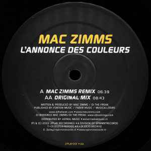 12inch Record MAC ZIMMS - L annonce Des Couleurs 2PLAY001 2 PLAY 2003 Netherland Dance & Electronica Used
12inch Record MAC ZIMMS - L annonce Des Couleurs 2PLAY001 2 PLAY 2003 Netherland Dance & Electronica Used