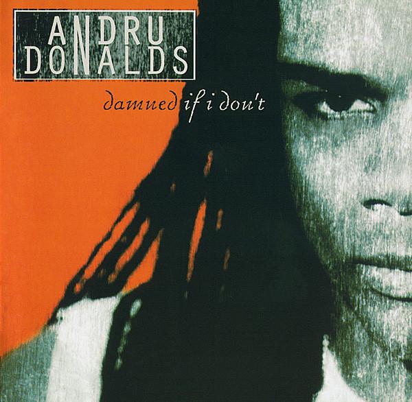 CD ANDRU DONALDS-DAMNED IF I DON - Andru Donalds 724383691326 Metro Blue 1997 Europe Dance & Electronica Used
CD ANDRU DONALDS-DAMNED IF I DON - Andru Donalds 724383691326 Metro Blue 1997 Europe Dance & Electronica Used