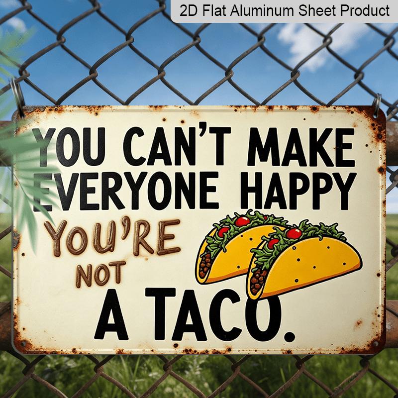 2D Flat, 1pc Funny Taco Aluminum Sign, You re Not A Taco Quote Wall Art Cute Taco Print for Kitchen & Mexican Restaurant Decoration Kitchen Wall 20*30cm
2D Flat, 1pc Funny Taco Aluminum Sign, You re Not A Taco Quote Wall Art Cute Taco Print for Kitchen & Mexican Restaurant Decoration Kitchen Wall 20*30cm