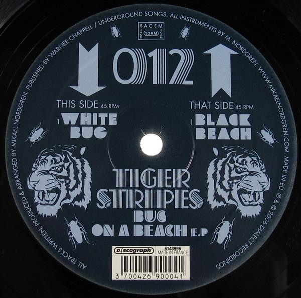 12inch Record TIGER STRIPES - Bug On A Beach DIAL012 Dialect Recordi 2007 France Dance & Electronica Used
12inch Record TIGER STRIPES - Bug On A Beach DIAL012 Dialect Recordi 2007 France Dance & Electronica Used
