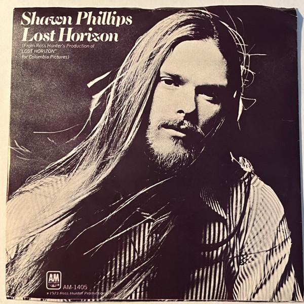 7inch Record SHAWN PHILLIPS 2 Lost Horizon Landscape AM1405 AM Records 1973 Canada Pop Used
7inch Record SHAWN PHILLIPS 2 Lost Horizon Landscape AM1405 AM Records 1973 Canada Pop Used
